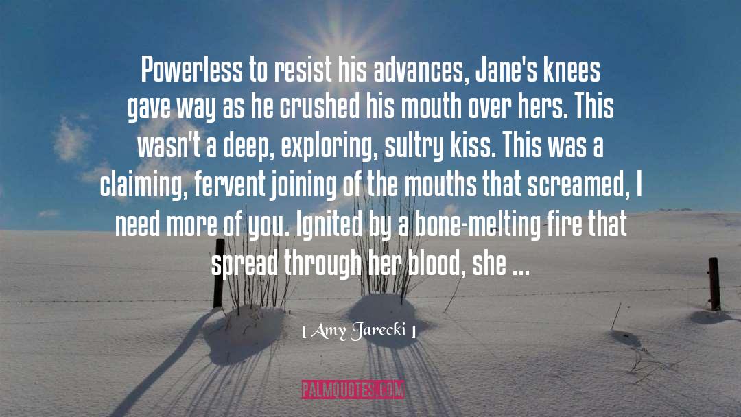 Ignited quotes by Amy Jarecki