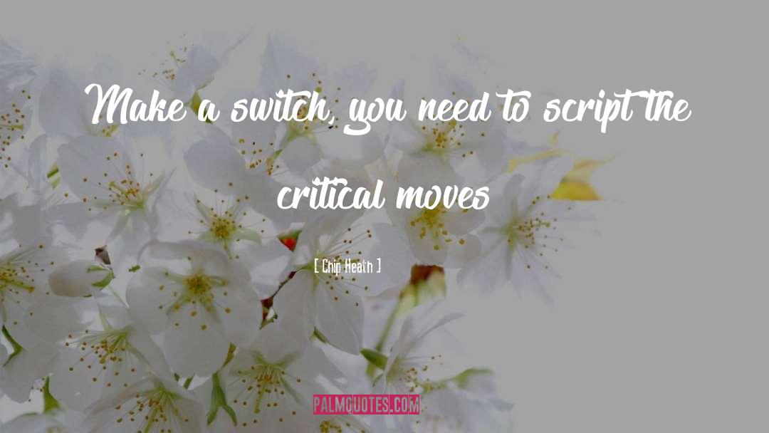 Igniter Switch quotes by Chip Heath