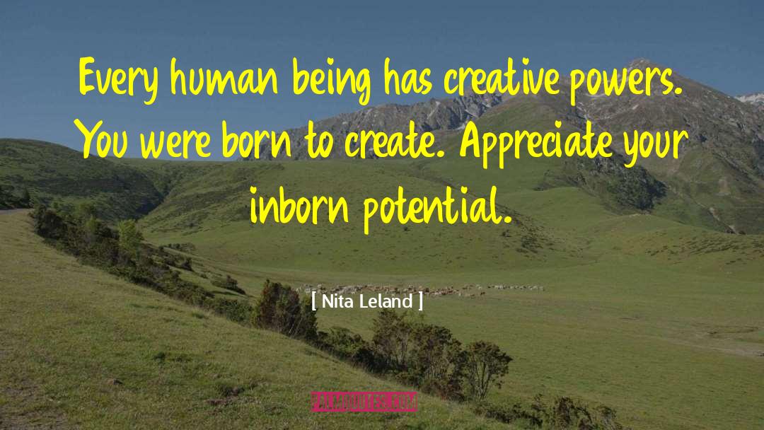 Igniting Human Potential quotes by Nita Leland