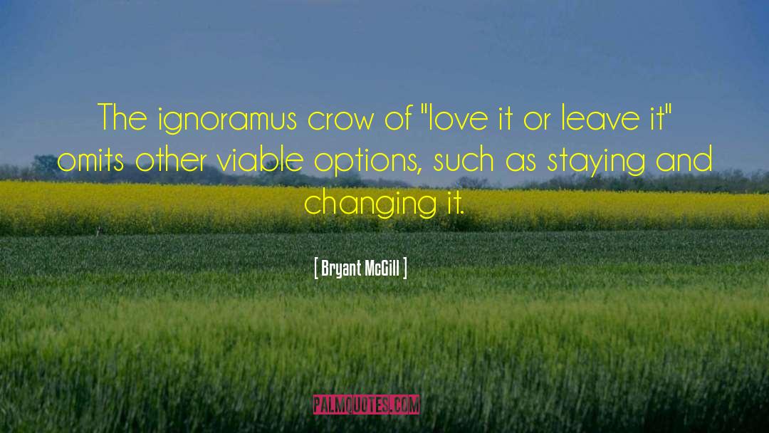 Ignoramus quotes by Bryant McGill