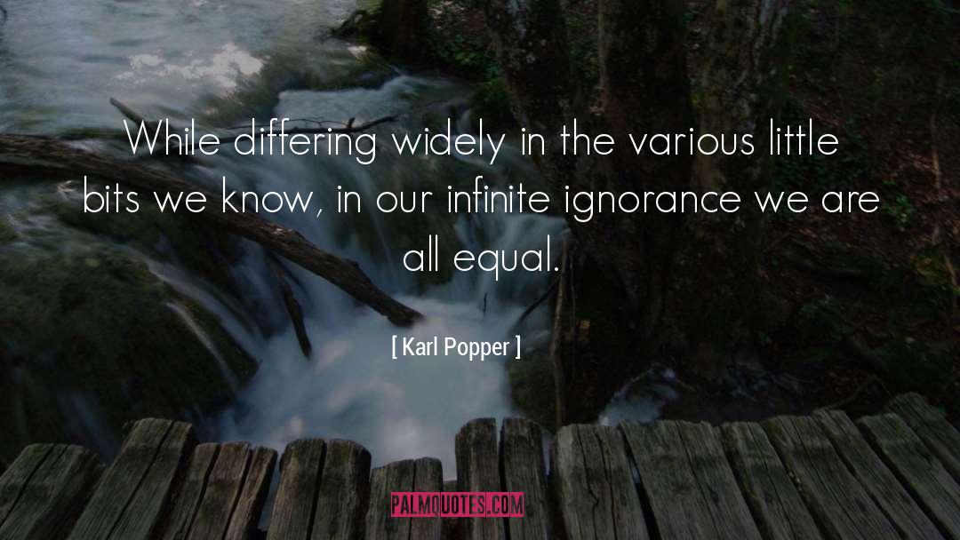 Ignorance In 1984 quotes by Karl Popper