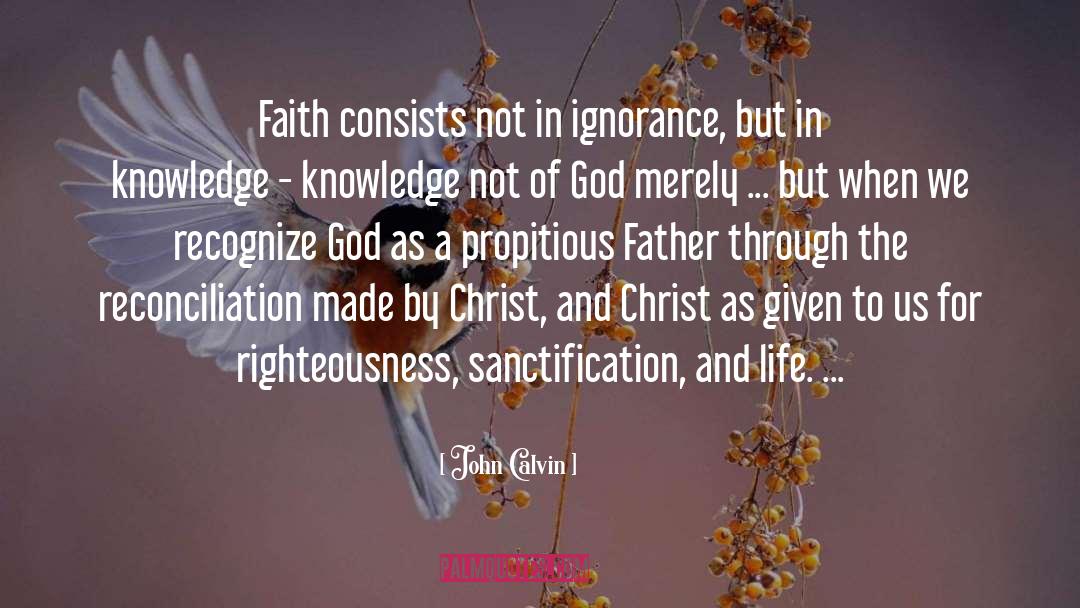 Ignorance quotes by John Calvin