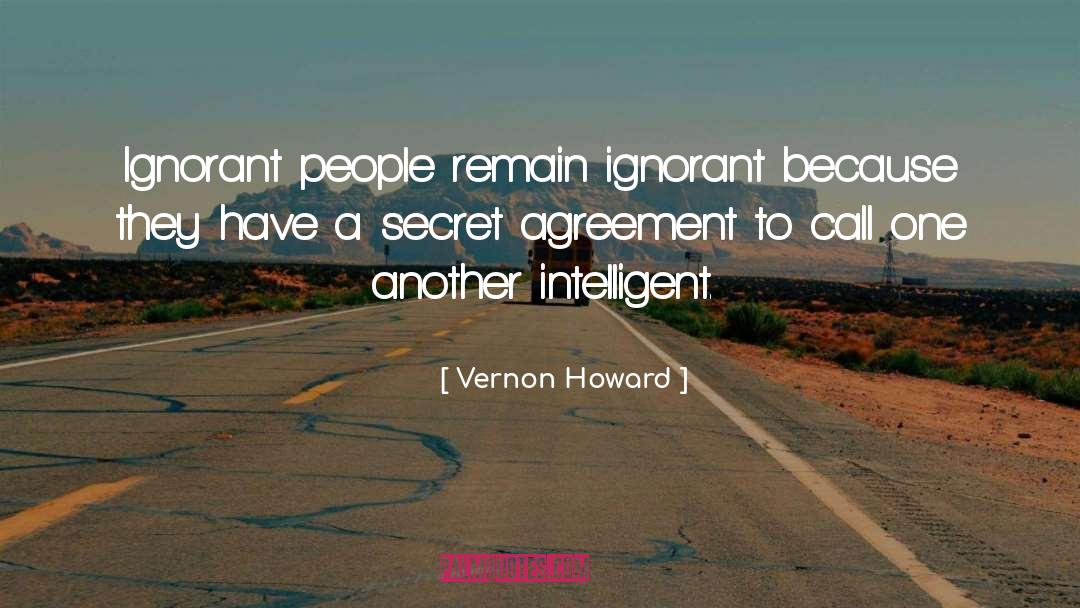 Ignorant People quotes by Vernon Howard