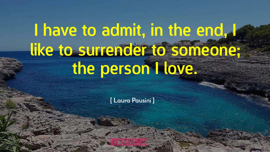 Ignorant Person quotes by Laura Pausini