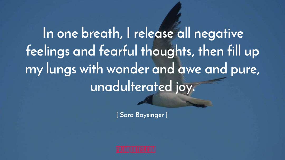 Ignore Negative Thoughts quotes by Sara Baysinger