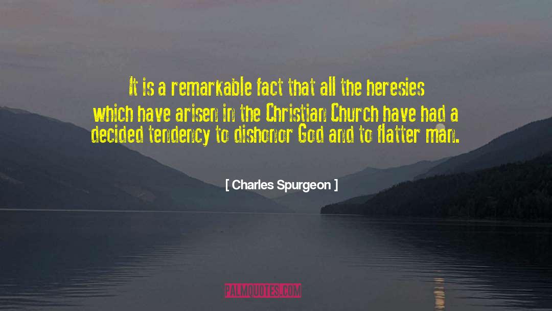Ignoring Facts quotes by Charles Spurgeon