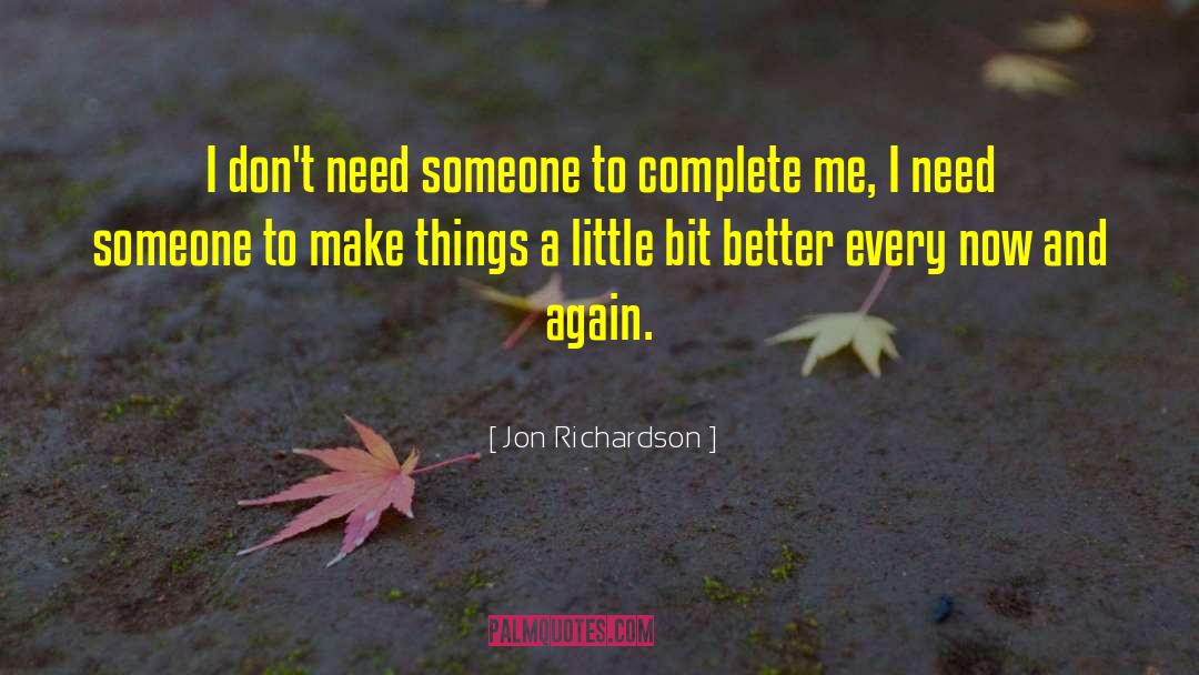 Ignoring Little Things quotes by Jon Richardson