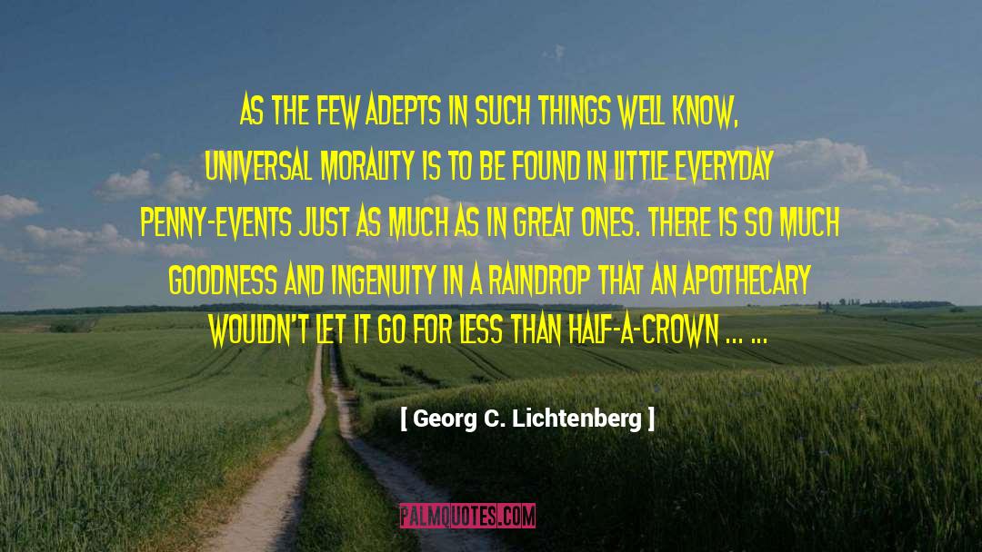 Ignoring Little Things quotes by Georg C. Lichtenberg