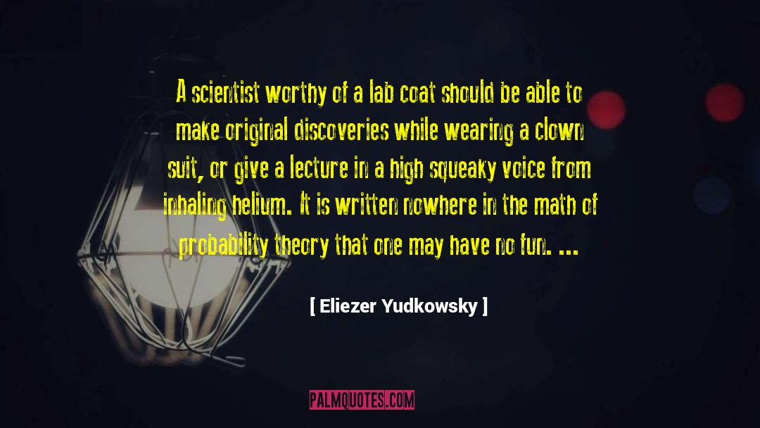 Igors Lab quotes by Eliezer Yudkowsky