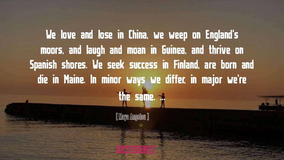 Ihops In Maine quotes by Maya Angelou