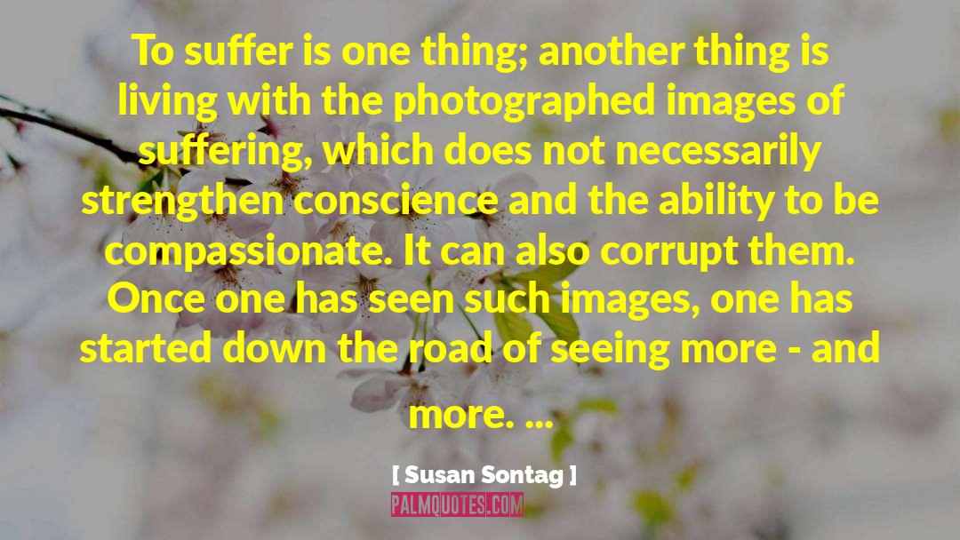 Iife And Living quotes by Susan Sontag