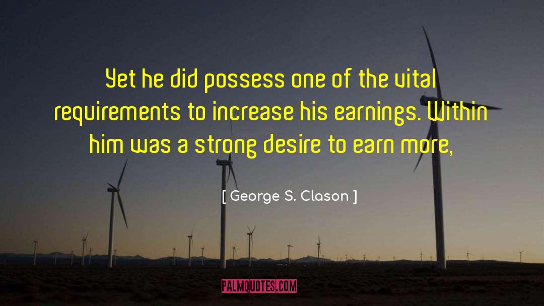 Iivi Earnings quotes by George S. Clason