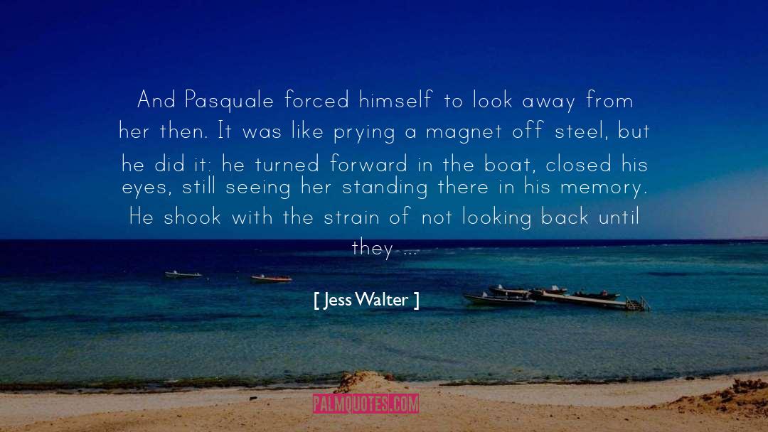 Ikada Boat quotes by Jess Walter