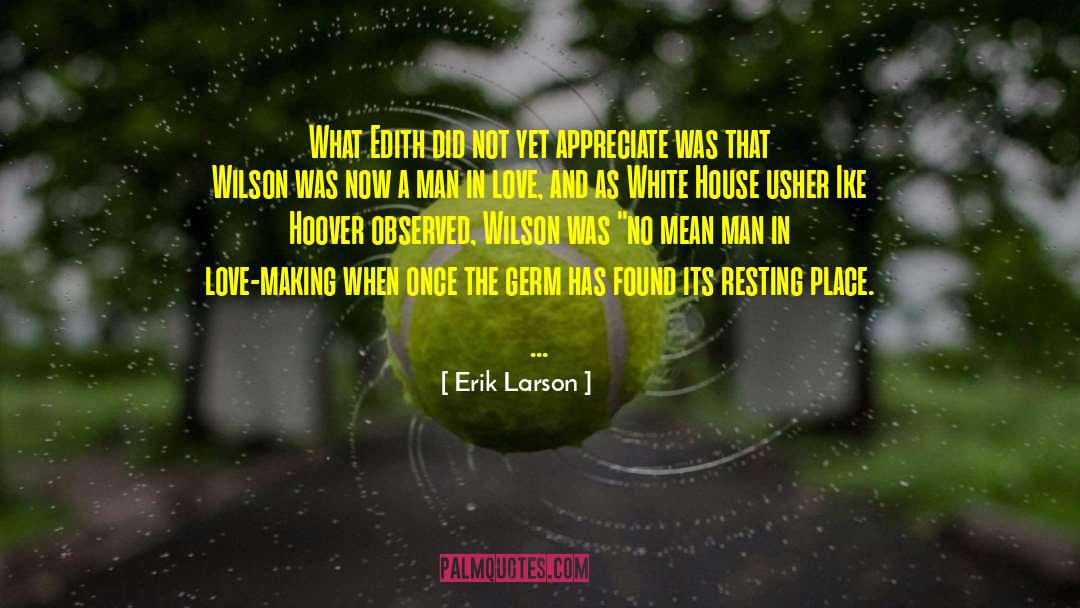 Ike quotes by Erik Larson
