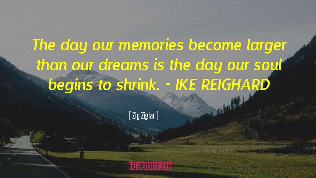 Ike quotes by Zig Ziglar