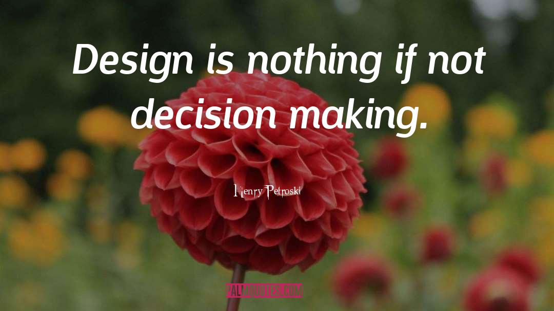 Ikea Design quotes by Henry Petroski