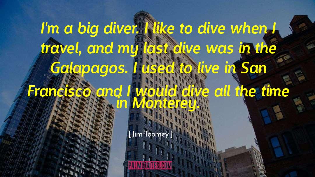 Ilhas Galapagos quotes by Jim Toomey