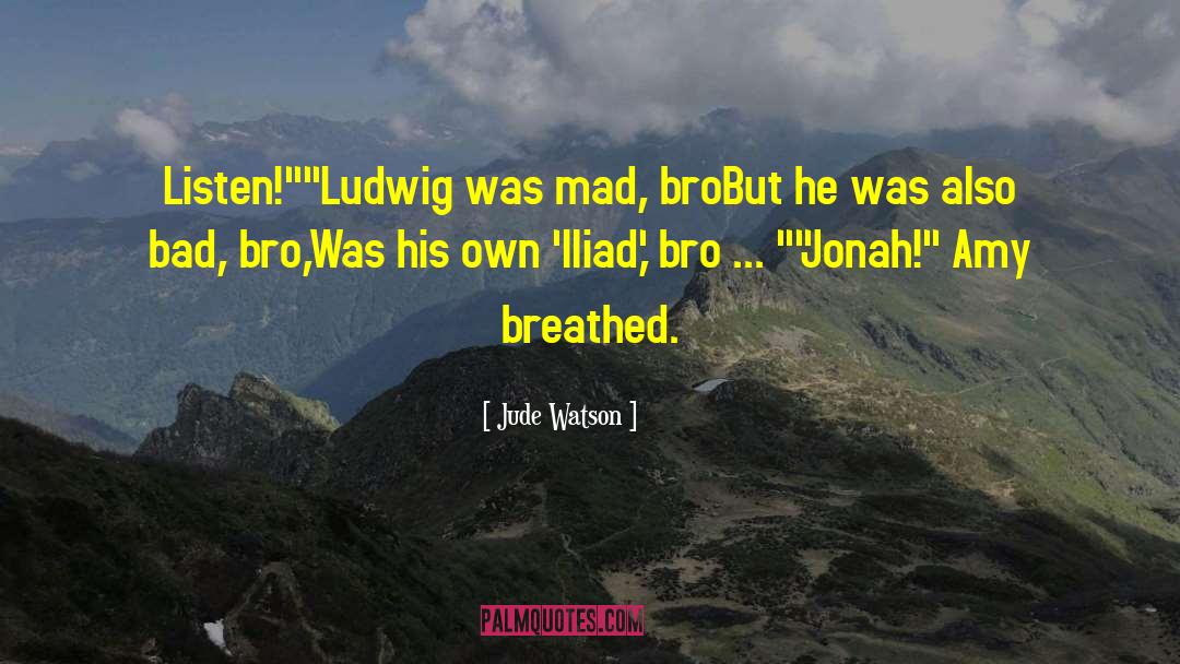 Iliad quotes by Jude Watson