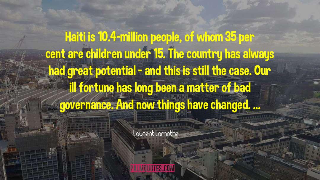 Ill Fortune quotes by Laurent Lamothe