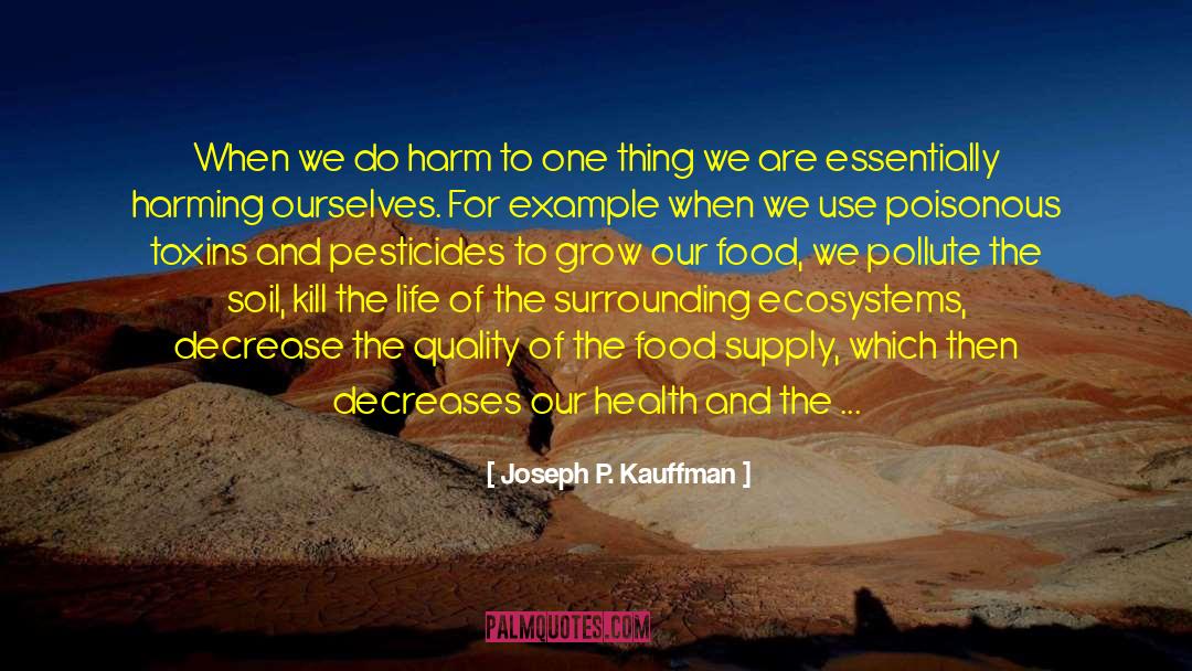 Ill Health quotes by Joseph P. Kauffman