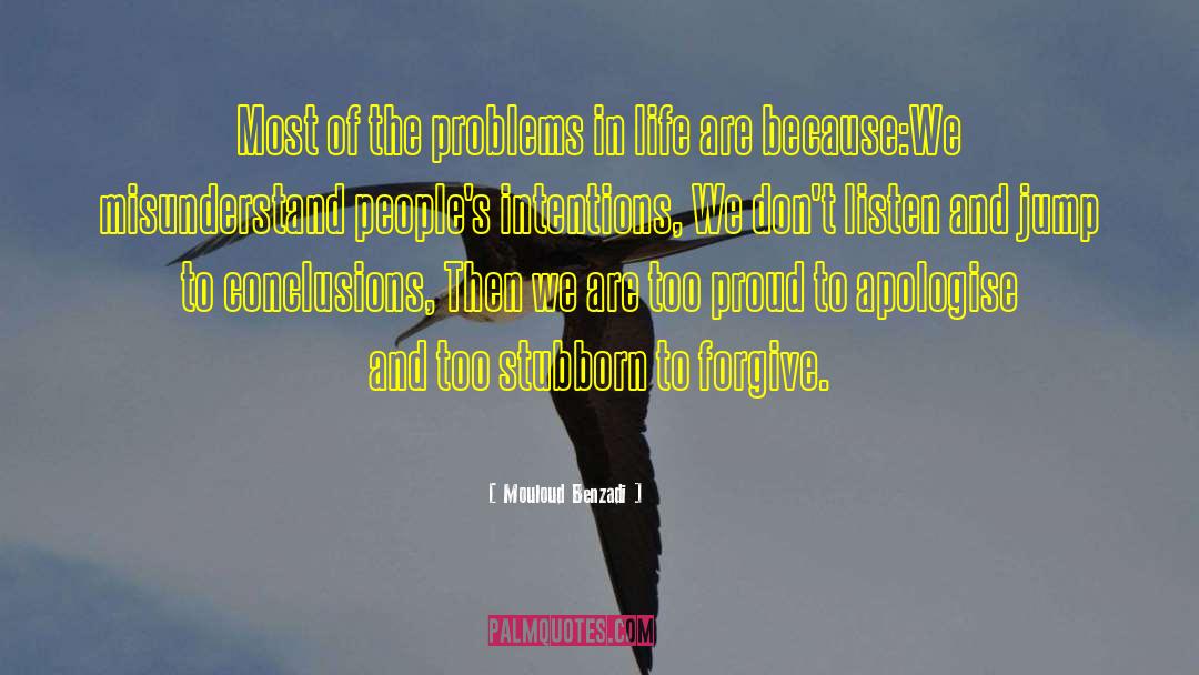 Ill Intentions quotes by Mouloud Benzadi