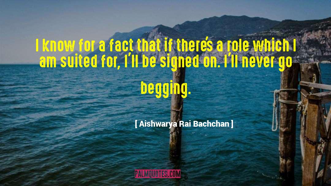 Ill Suited Synonym quotes by Aishwarya Rai Bachchan