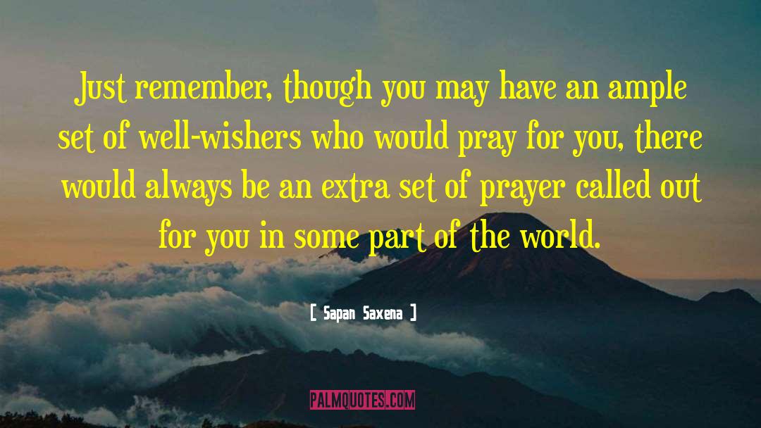 Ill Wishers quotes by Sapan Saxena
