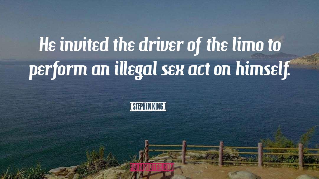 Illegal Aliens quotes by Stephen King