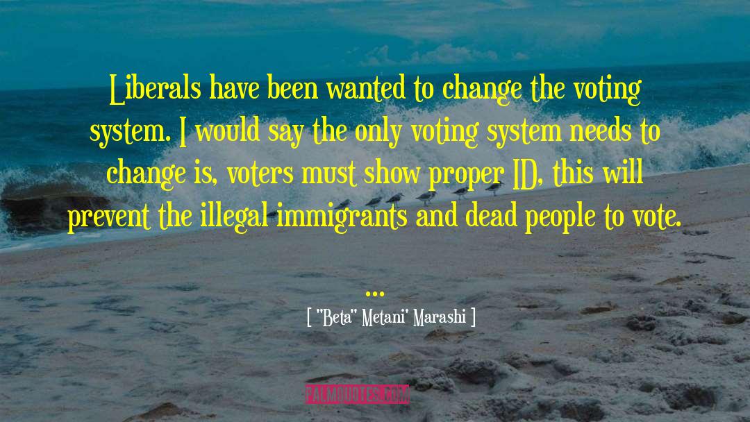 Illegal Immigrants quotes by 