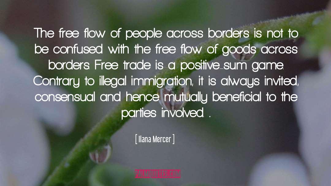 Illegal Immigration quotes by Ilana Mercer