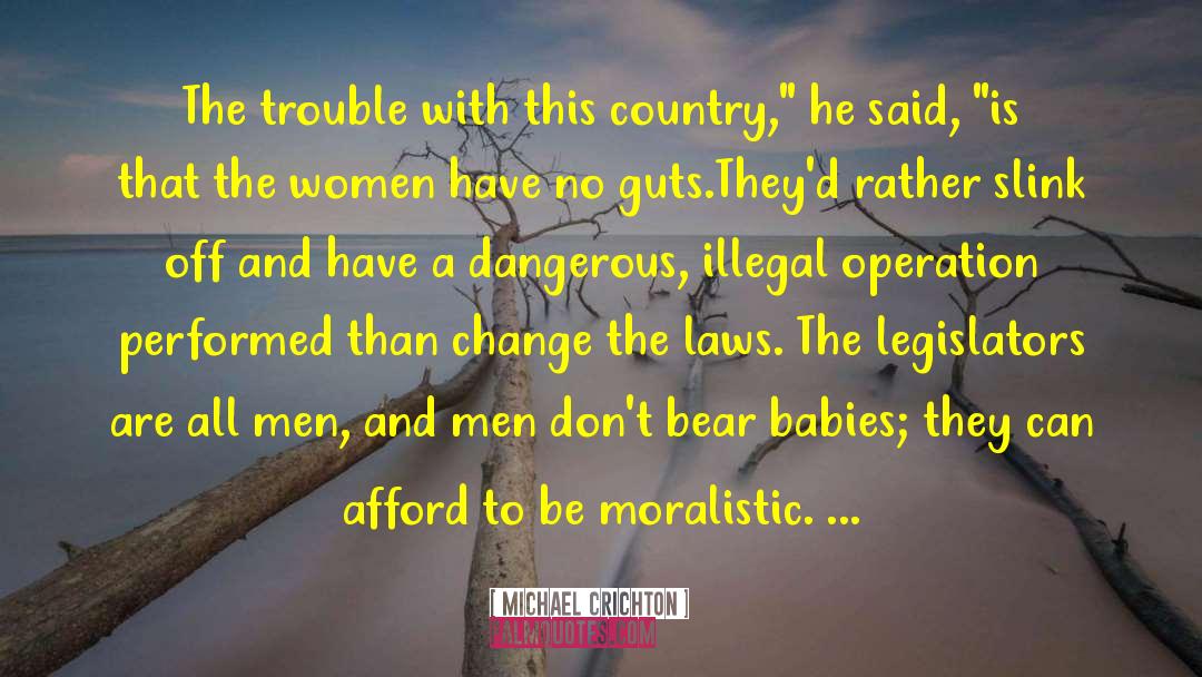 Illegal Taxes quotes by Michael Crichton