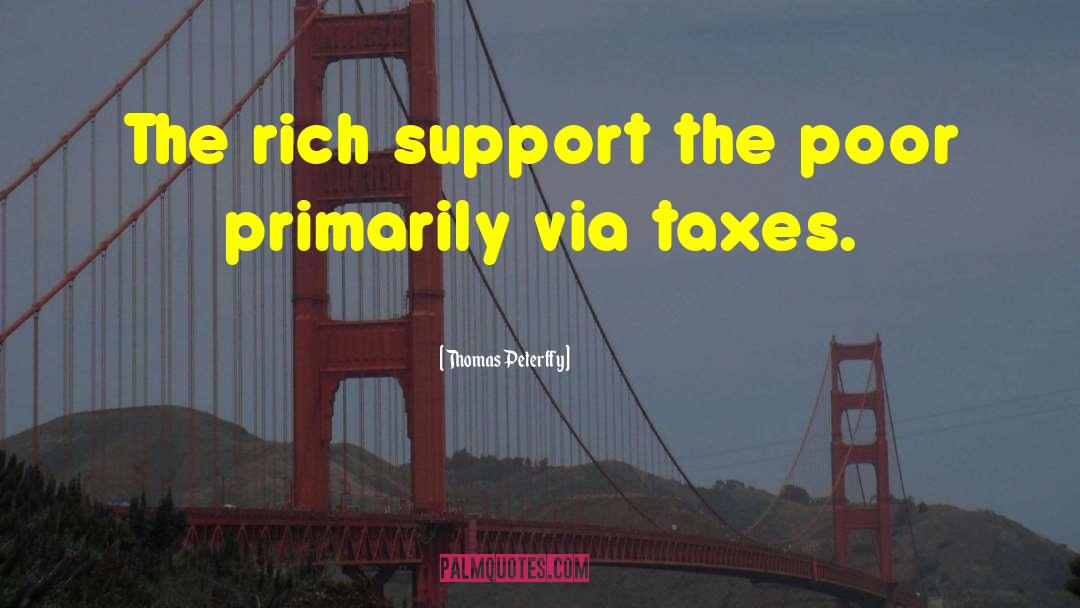 Illegal Taxes quotes by Thomas Peterffy