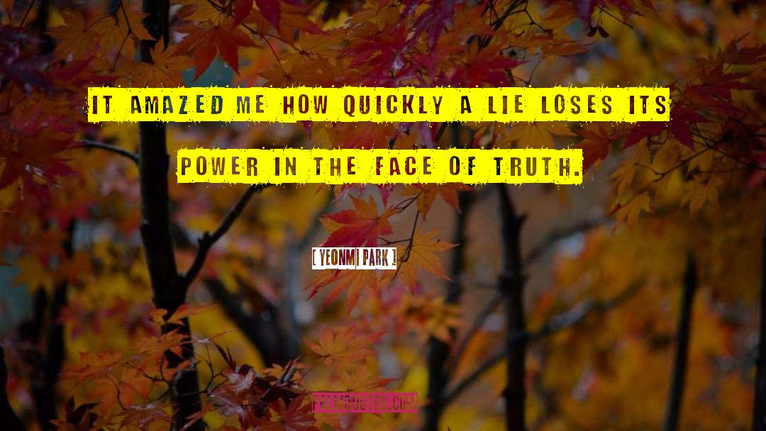 Illegitimate Power quotes by Yeonmi Park