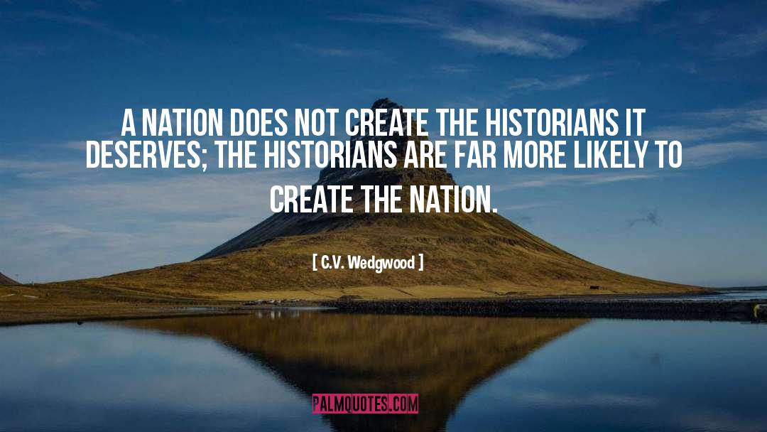 Illinois History quotes by C.V. Wedgwood
