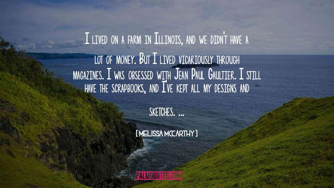 Illinois quotes by Melissa McCarthy