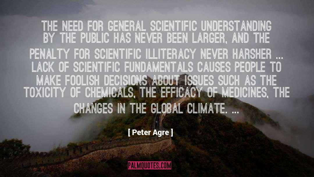Illiteracy quotes by Peter Agre