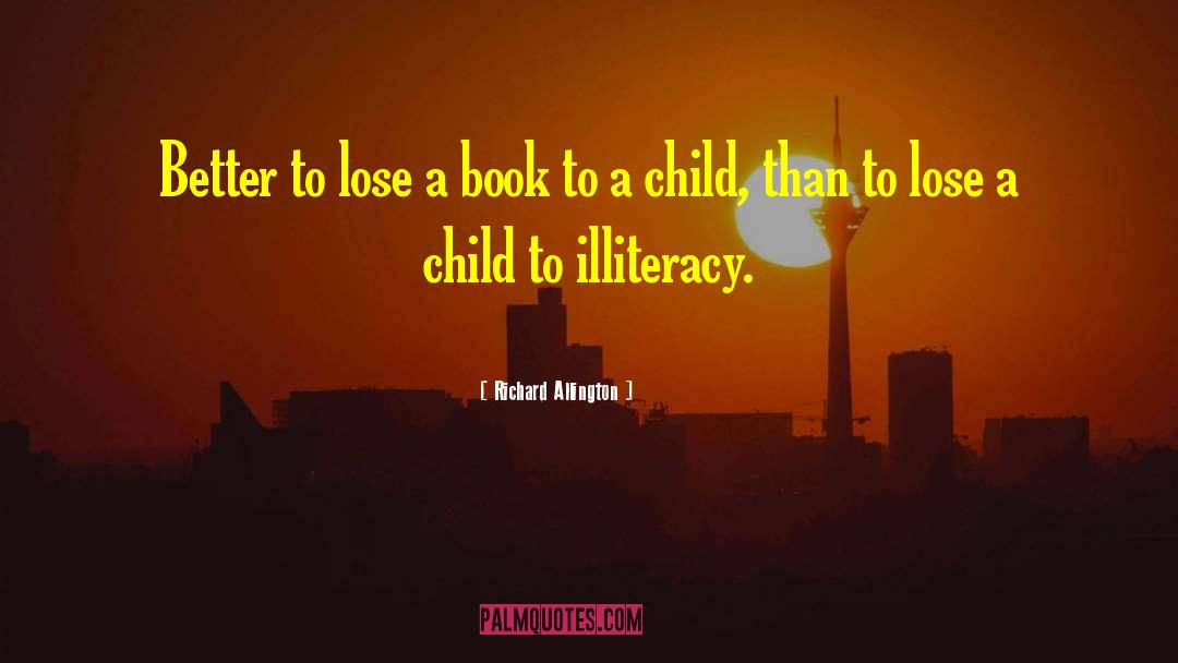 Illiteracy quotes by Richard Allington