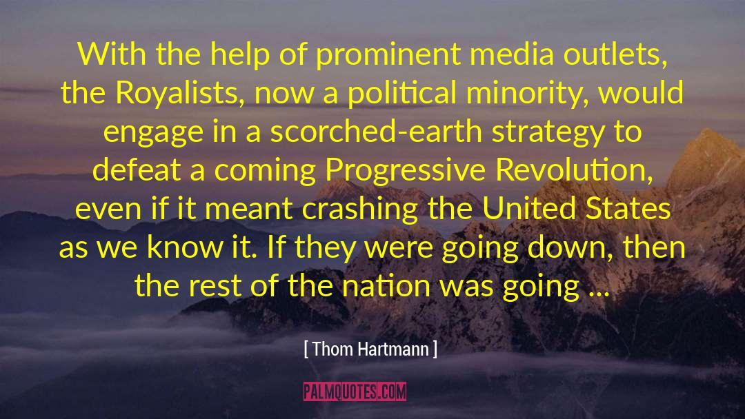 Illiteracy quotes by Thom Hartmann