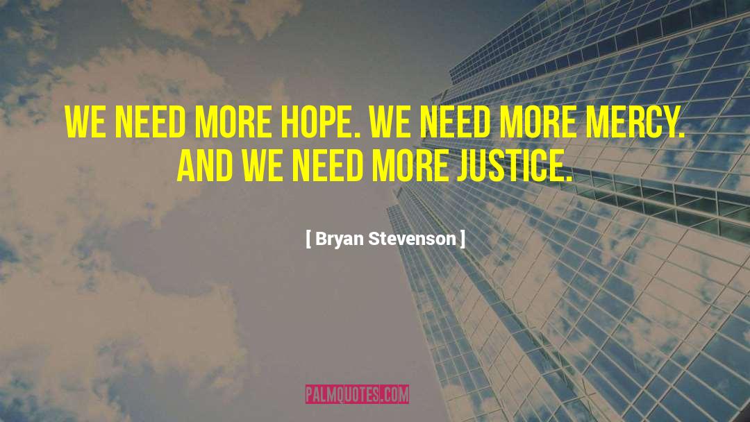Illness And Hope quotes by Bryan Stevenson