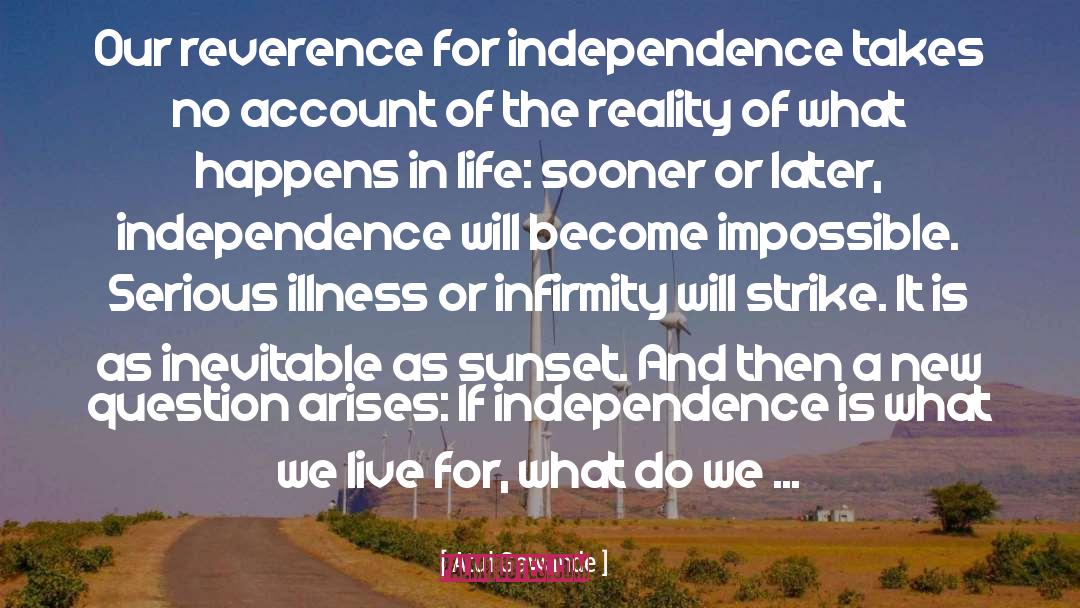 Illness And Hope quotes by Atul Gawande