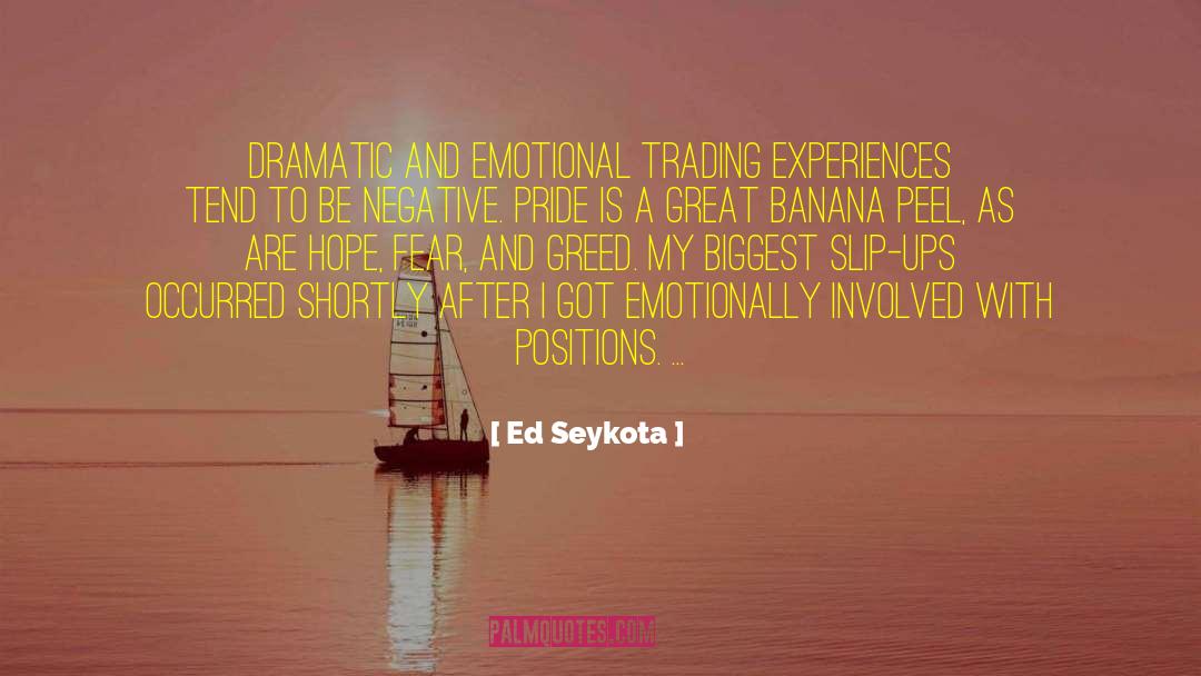Illness And Hope quotes by Ed Seykota
