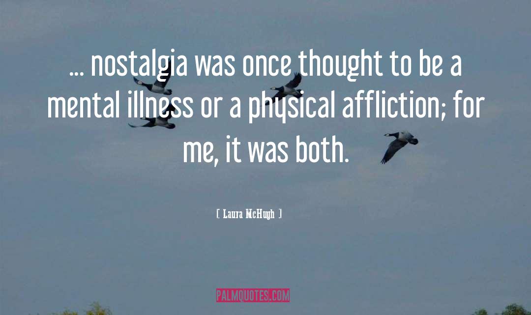 Illness quotes by Laura McHugh