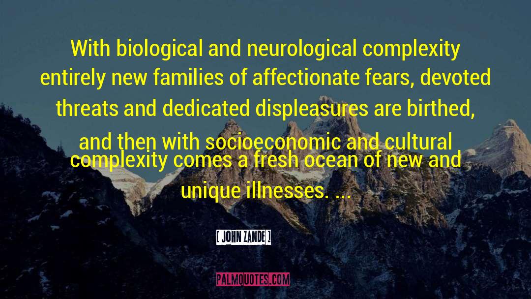 Illnesses quotes by John Zande