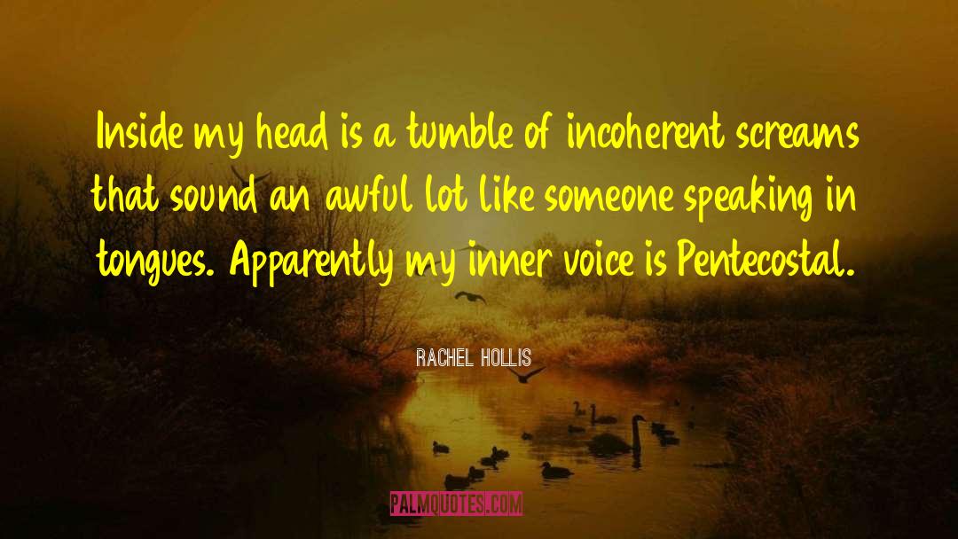 Illogical Incoherent quotes by Rachel Hollis