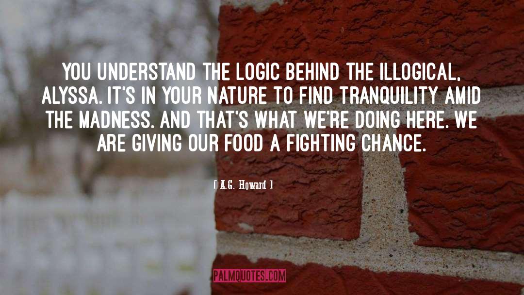 Illogical quotes by A.G. Howard