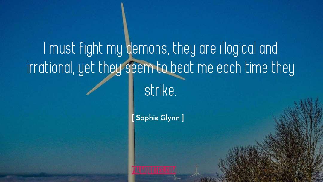 Illogical quotes by Sophie Glynn