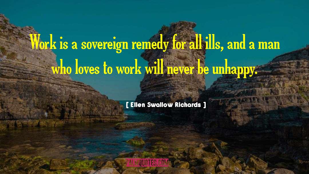 Ills quotes by Ellen Swallow Richards