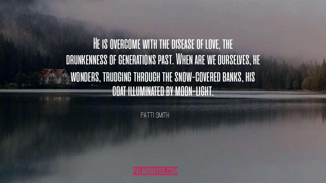 Illuminated Path quotes by Patti Smith