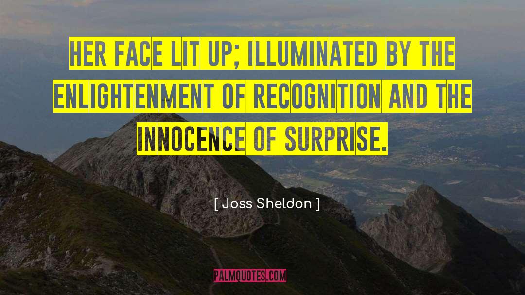 Illuminated quotes by Joss Sheldon