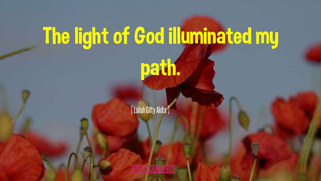 Illuminated quotes by Lailah Gifty Akita